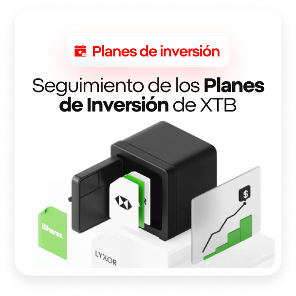 Seguimiento de los Planes de Inversión de XTB Planes%20inversi%C3%B3n%203